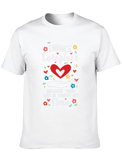 Caregiver Tee: Worth My Time