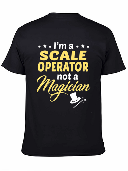 Scale Operator Not a Magician Black T-Shirt