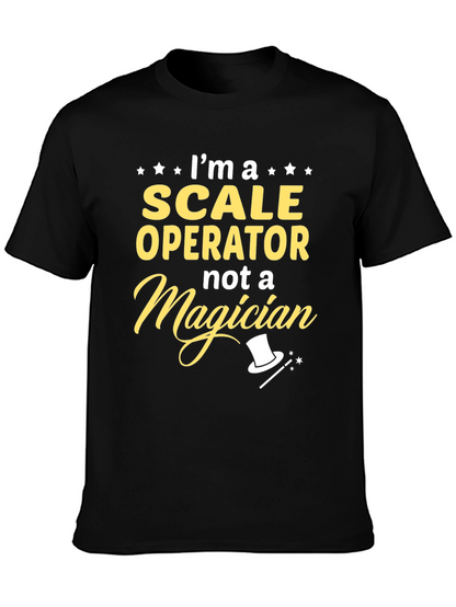 Scale Operator Not a Magician Black T-Shirt
