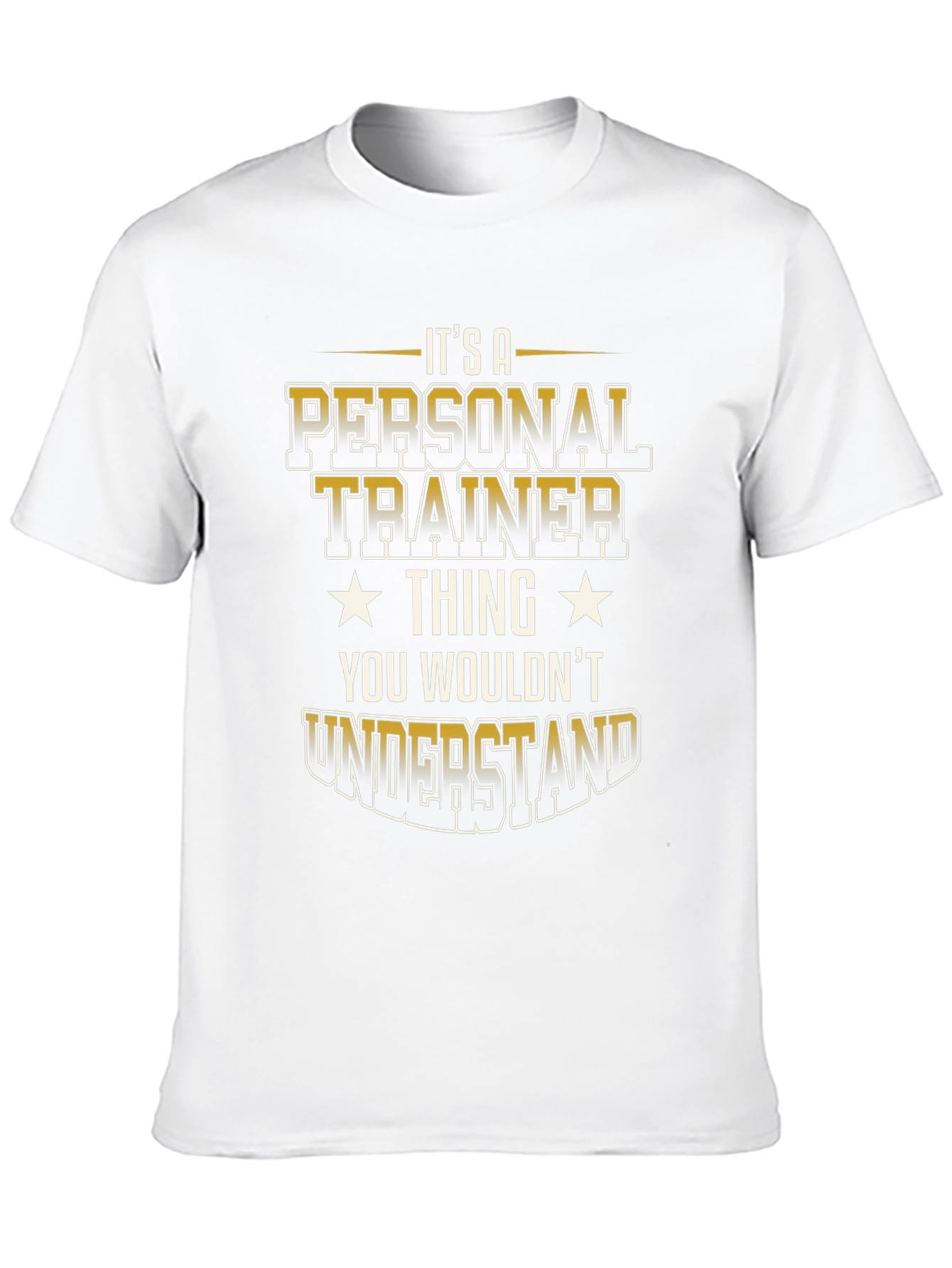 Personal Trainer Thing T-Shirt