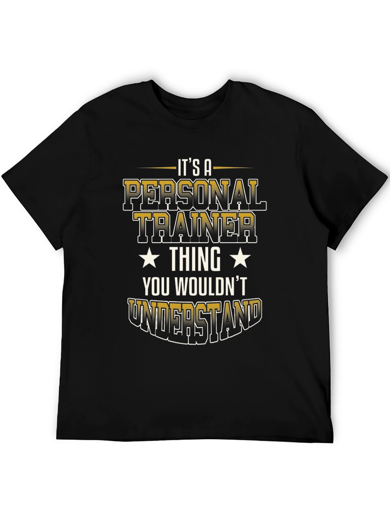 Personal Trainer Thing T-Shirt
