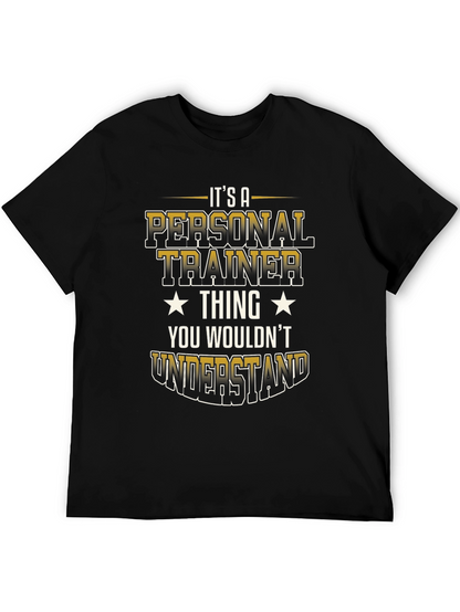 Personal Trainer Thing T-Shirt