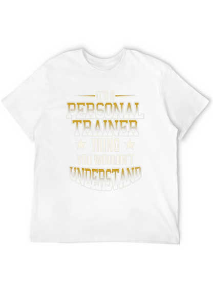 Personal Trainer Thing T-Shirt