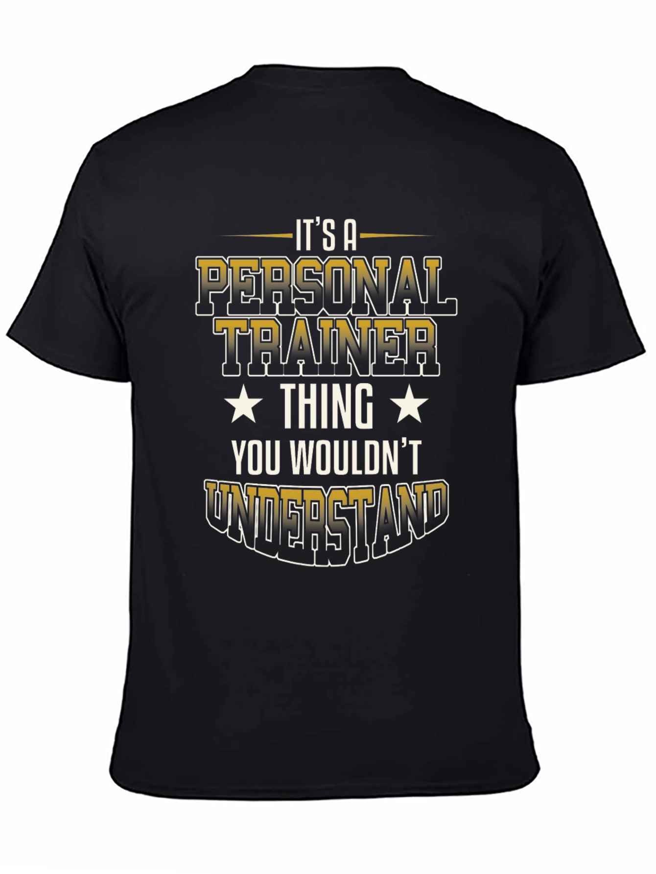 Personal Trainer Thing T-Shirt