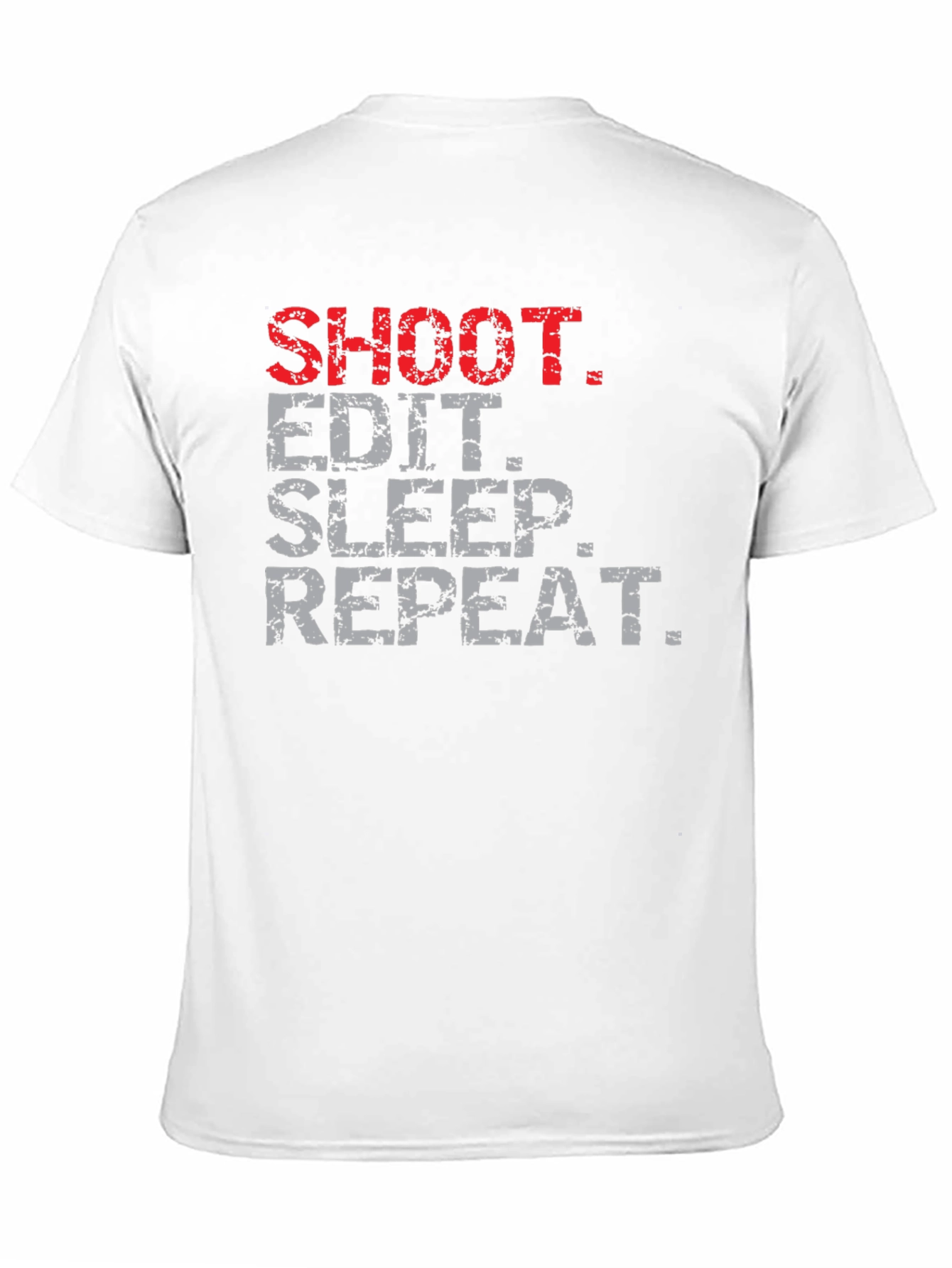 Shoot Edit Sleep Repeat Graphic Tee