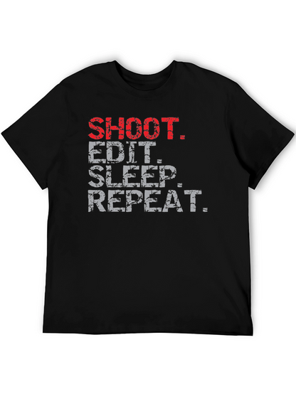 Shoot Edit Sleep Repeat Graphic Tee