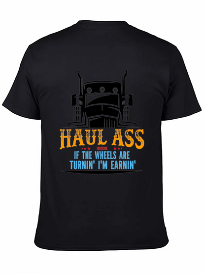 Haul Ass Trucking Graphic T-Shirt