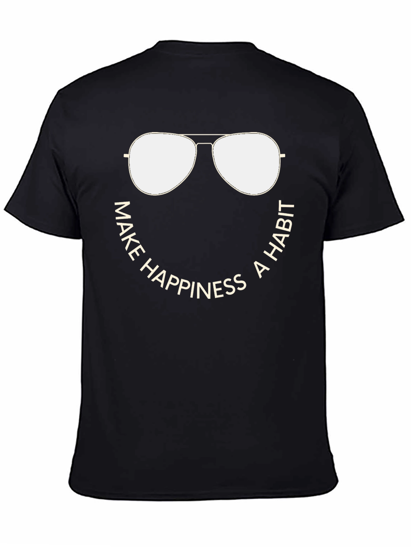 Make Happiness A Habit T-Shirt