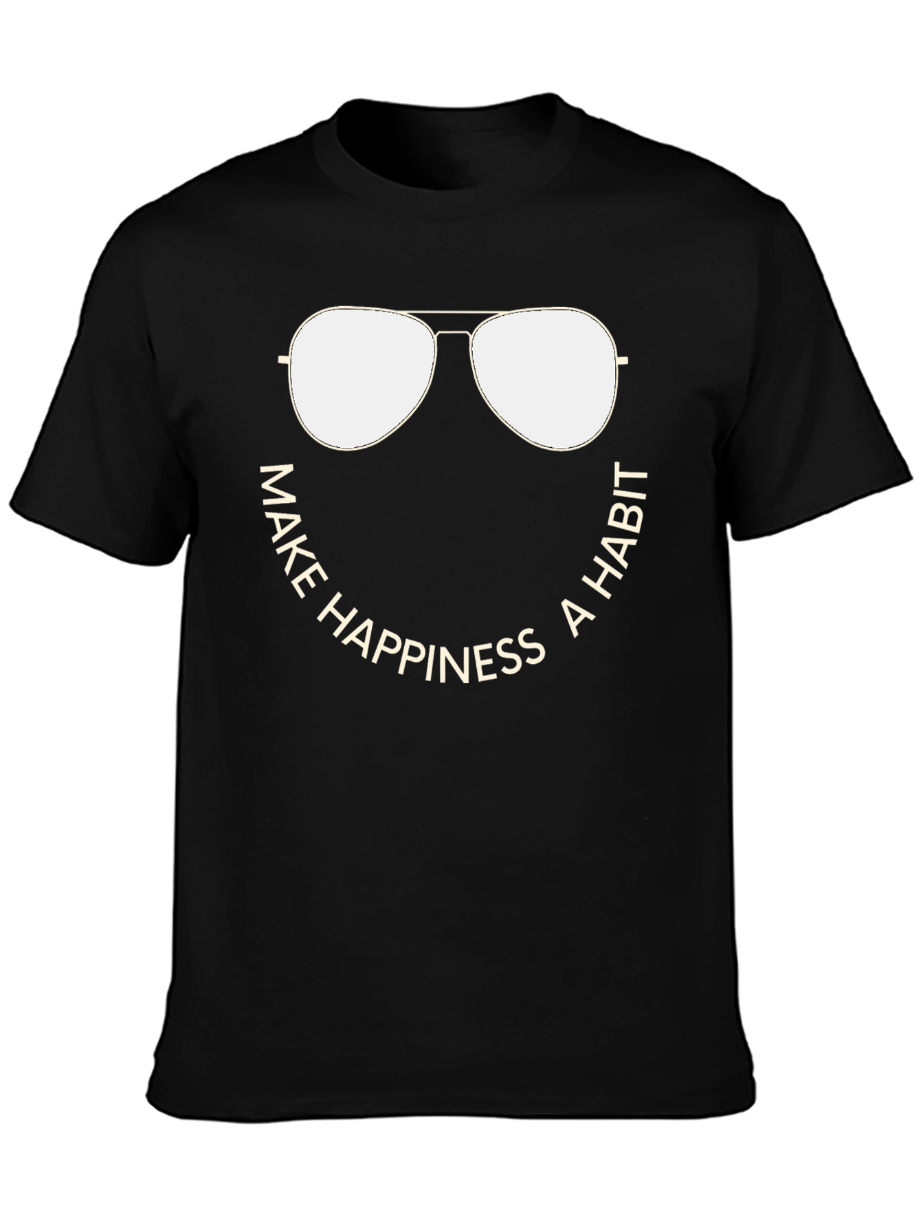 Make Happiness A Habit T-Shirt