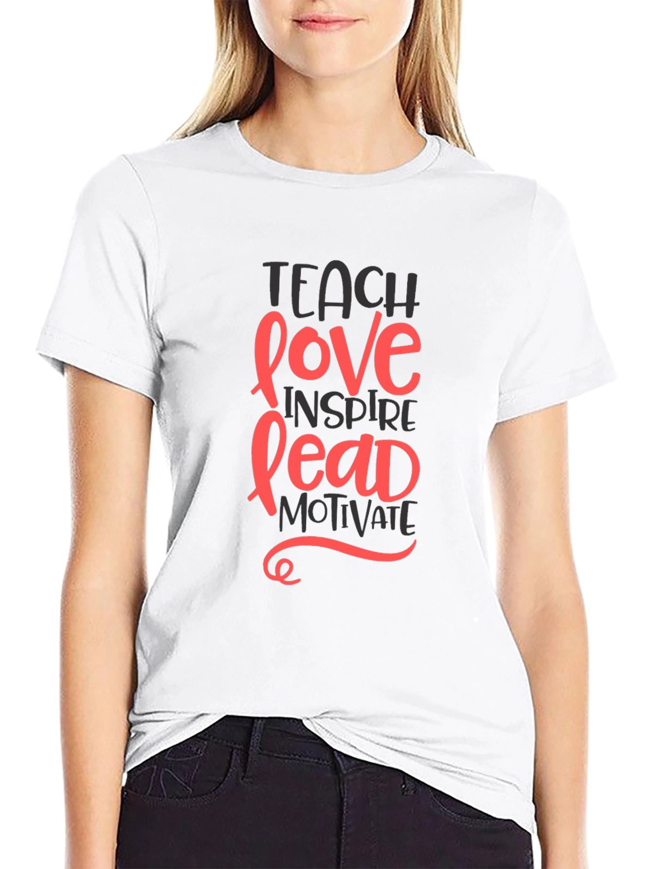 Inspiring Teach Love Lead Graphic Tee