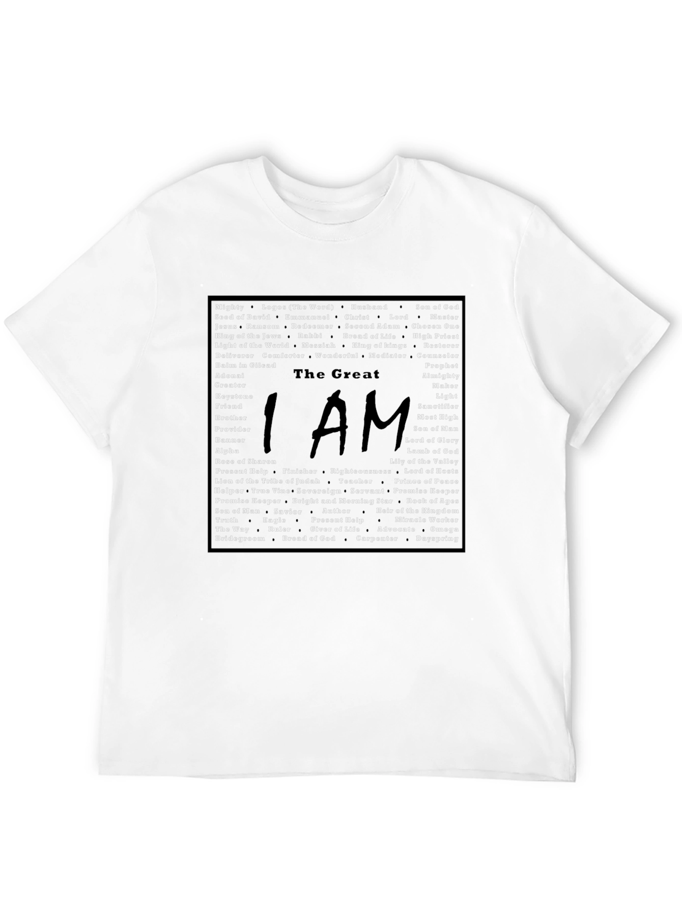 I AM The Great T-Shirt - Names of God