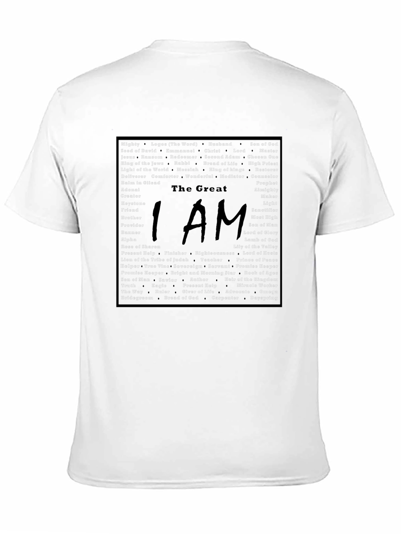 I AM The Great T-Shirt - Names of God