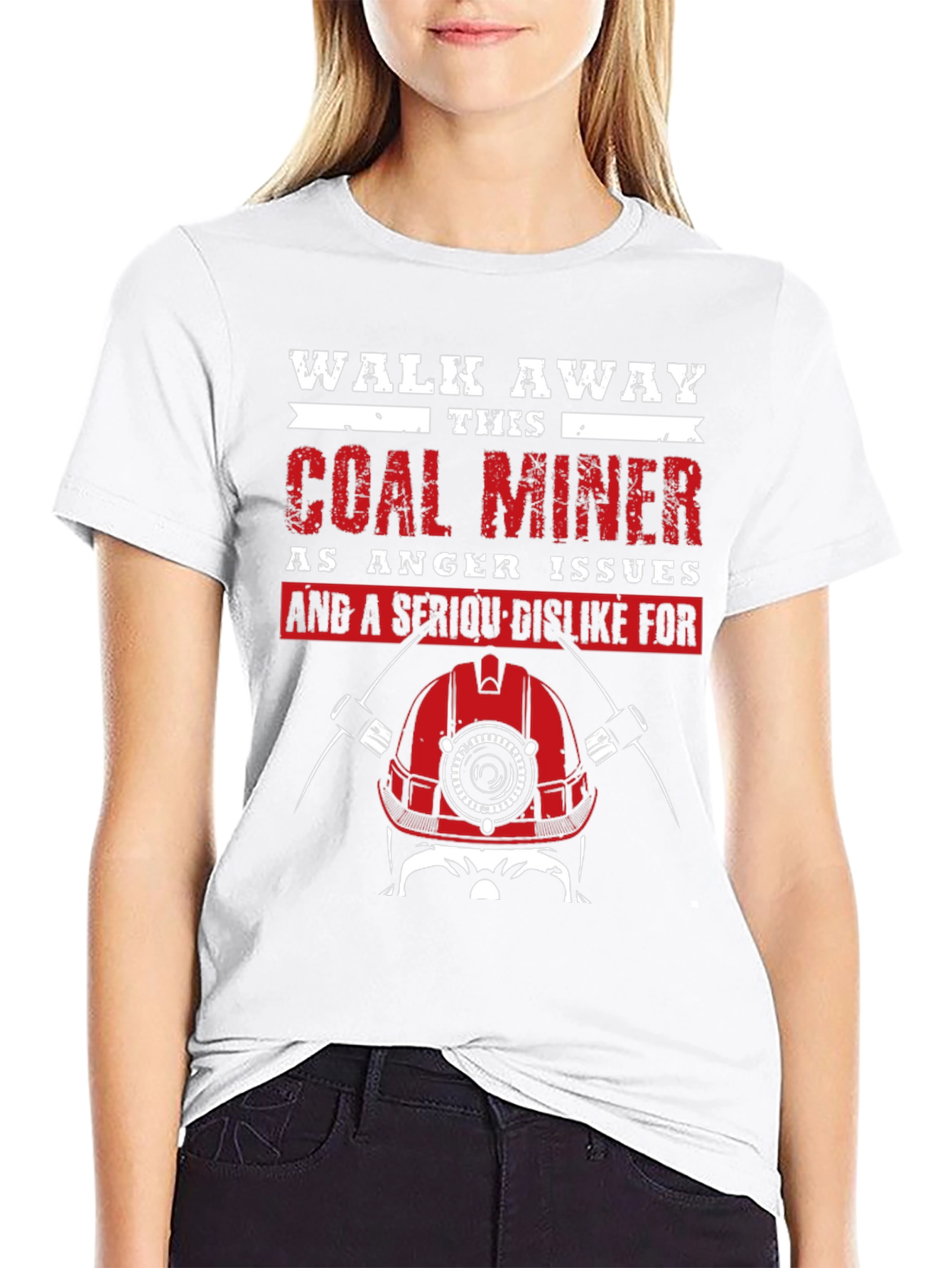 Coal Miner T-Shirt - Walk Away