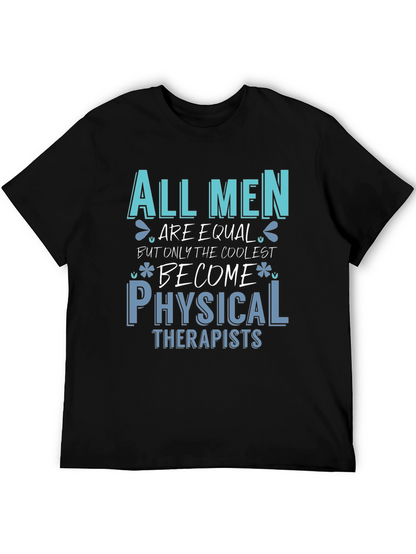 Coolest Physical Therapists Graphic Tee