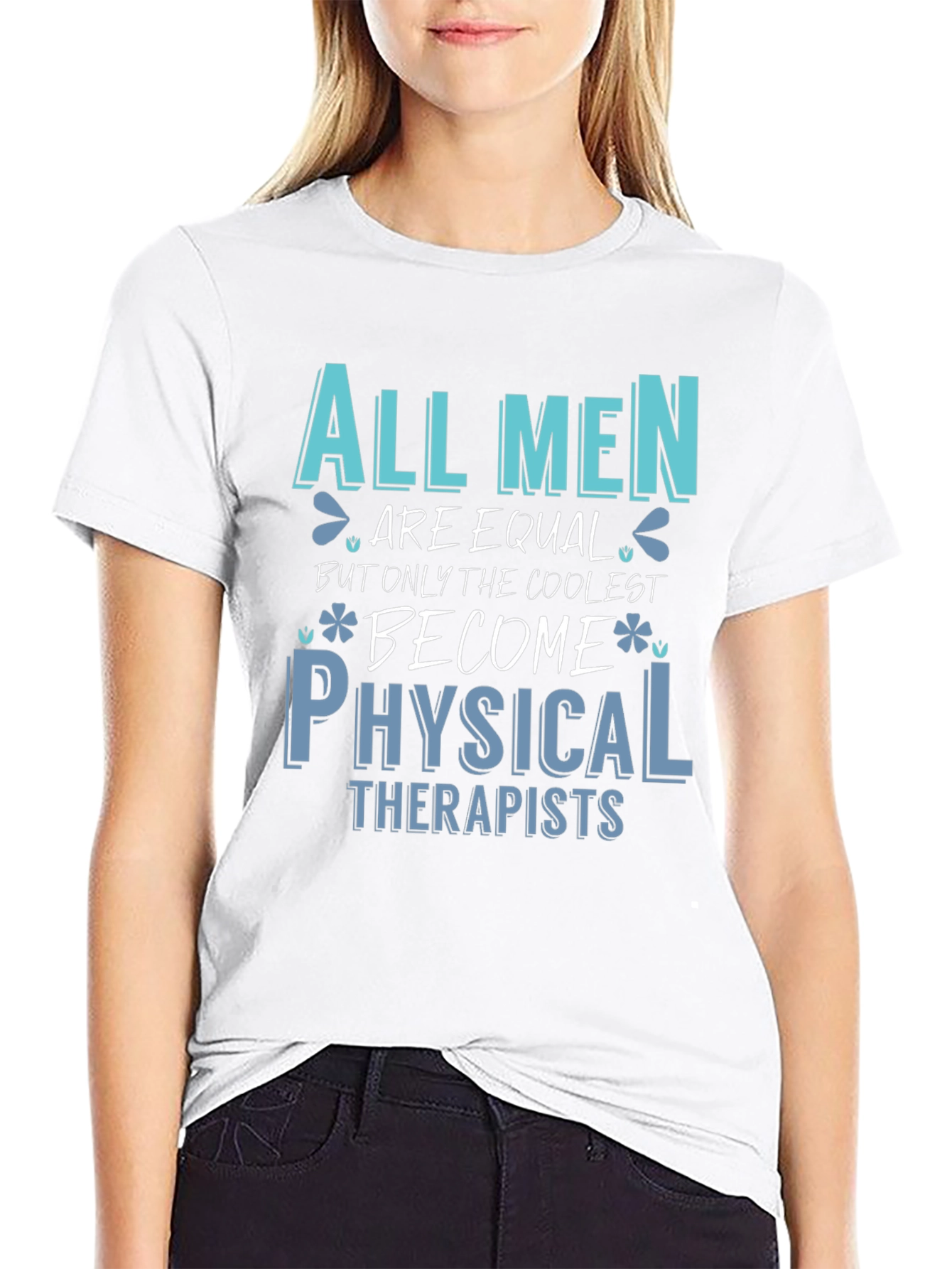 Coolest Physical Therapists Graphic Tee