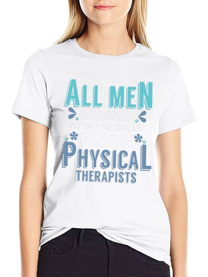 Coolest Physical Therapists Graphic Tee