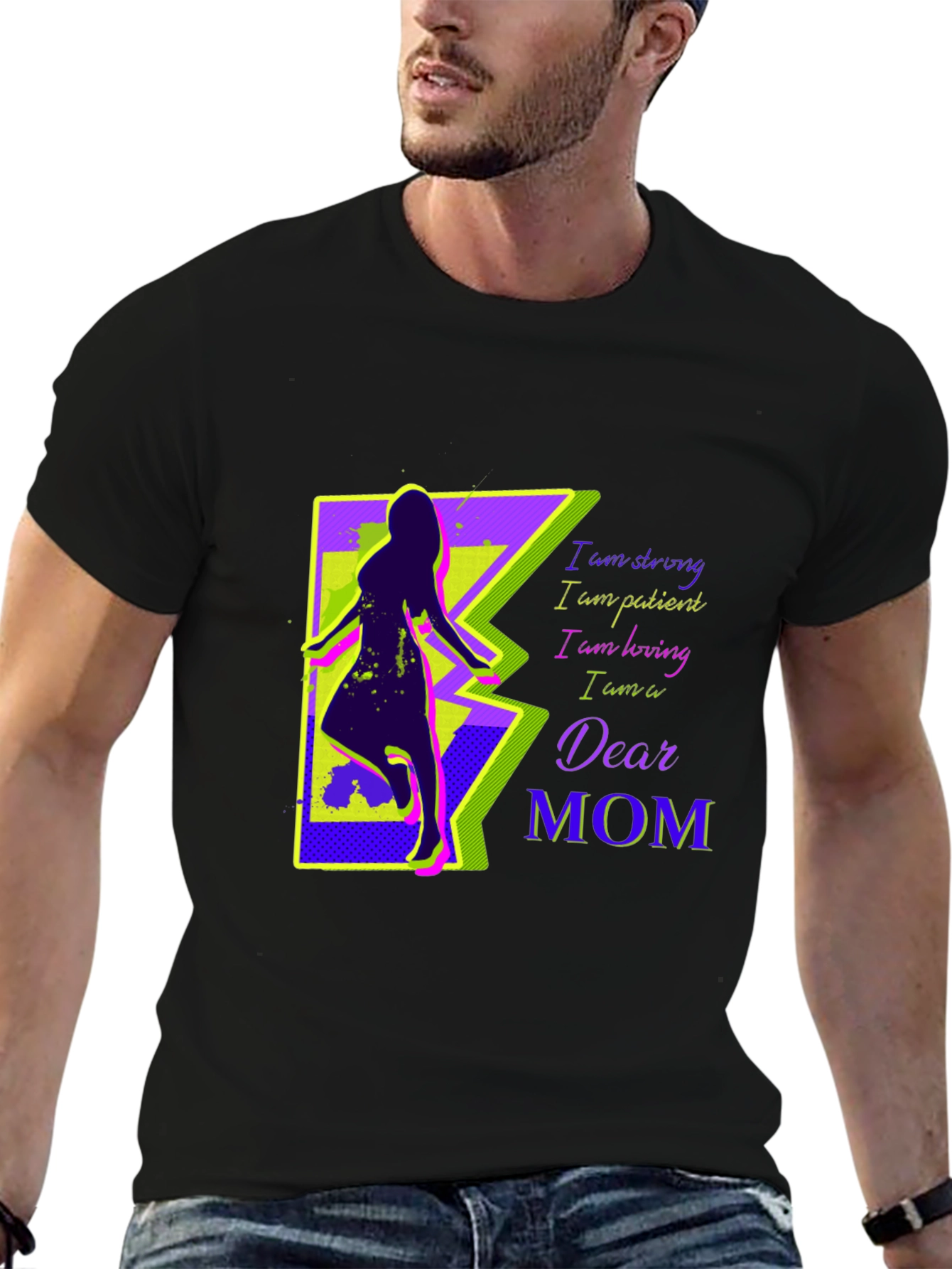 Dear Mom Graphic T-Shirt - Strong Patient Loving