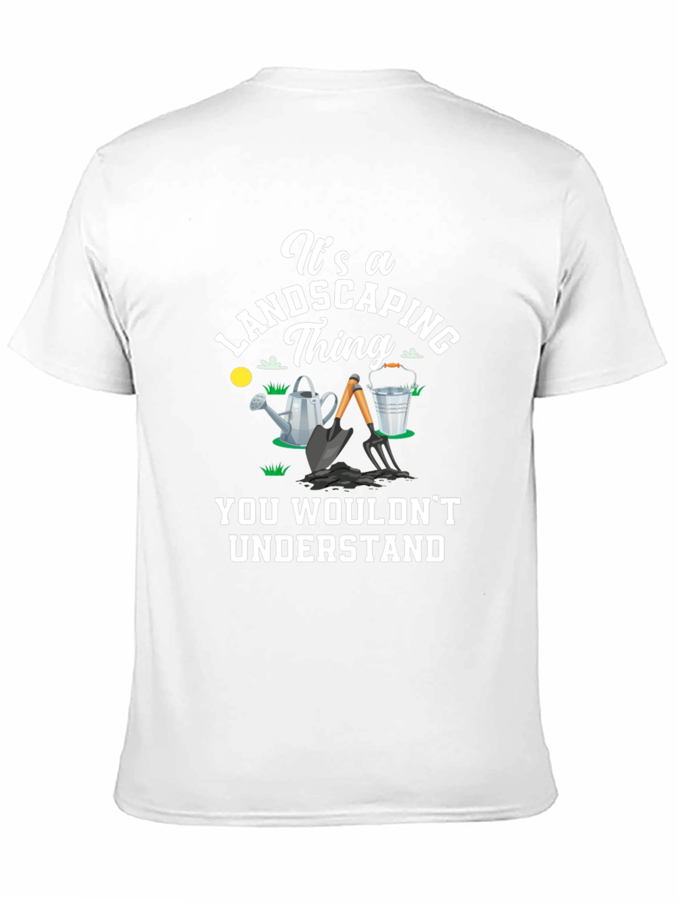 Landscaping Thing T-Shirt - Gardener Gift