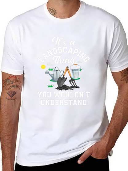 Landscaping Thing T-Shirt - Gardener Gift