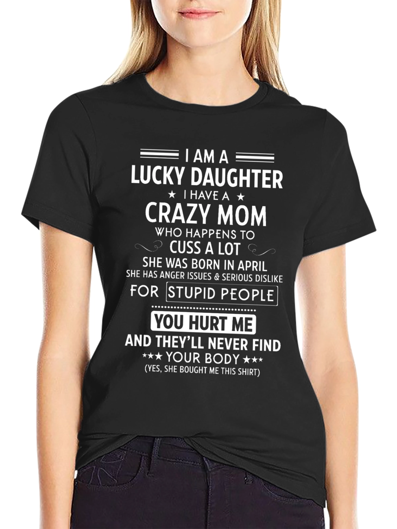Lucky Daughter Crazy Mom Graphic Tee