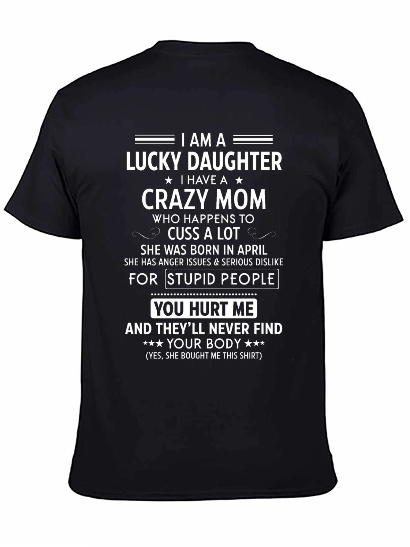 Lucky Daughter Crazy Mom Graphic Tee