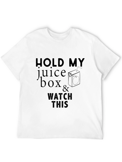 Hold My Juice Box Mens Graphic Tee