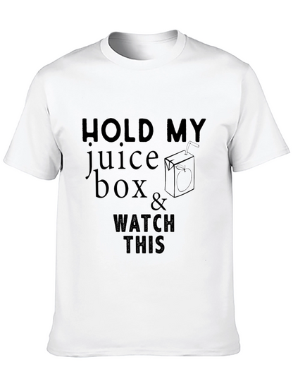 Hold My Juice Box Mens Graphic Tee