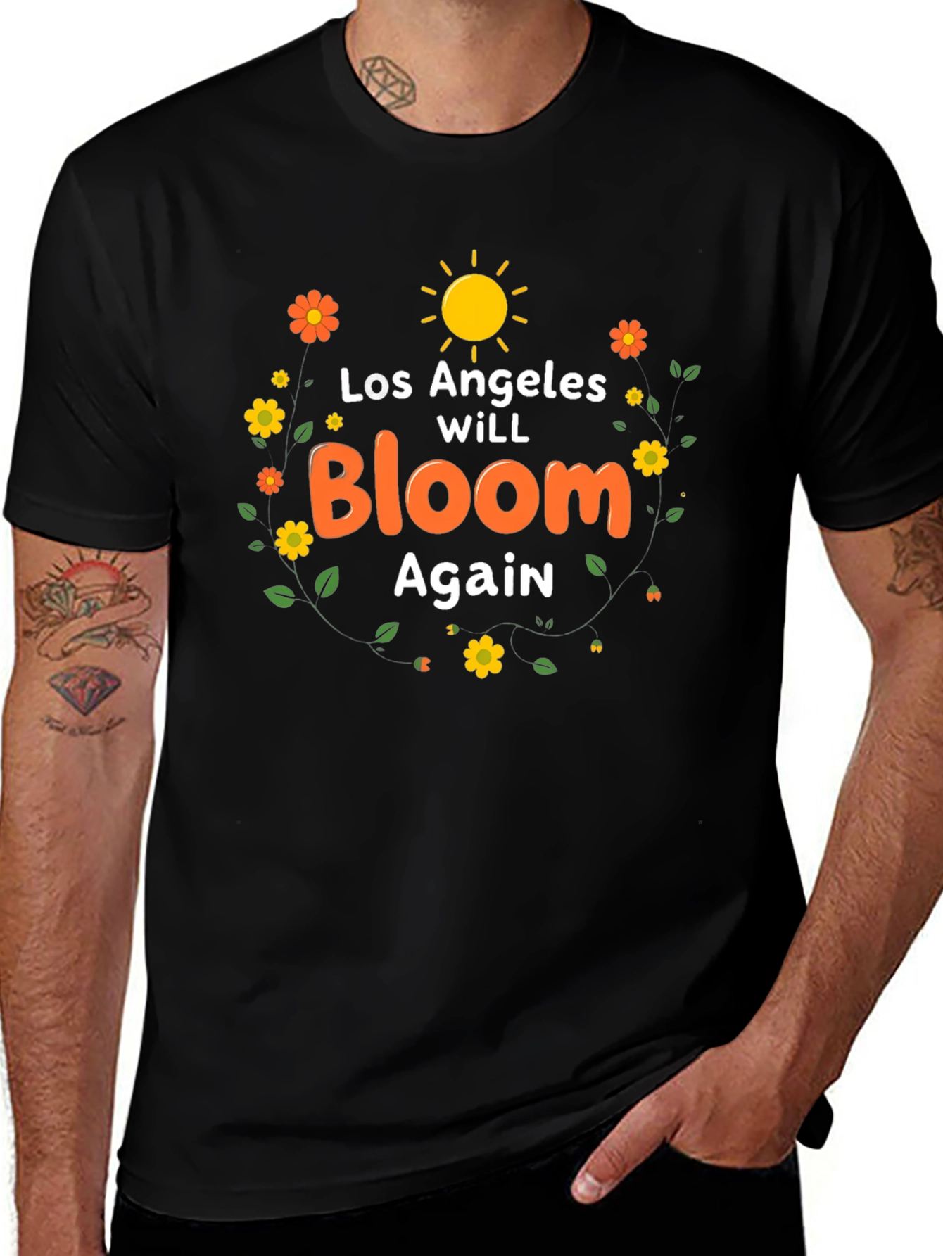 Los Angeles Will Bloom Again T-Shirt