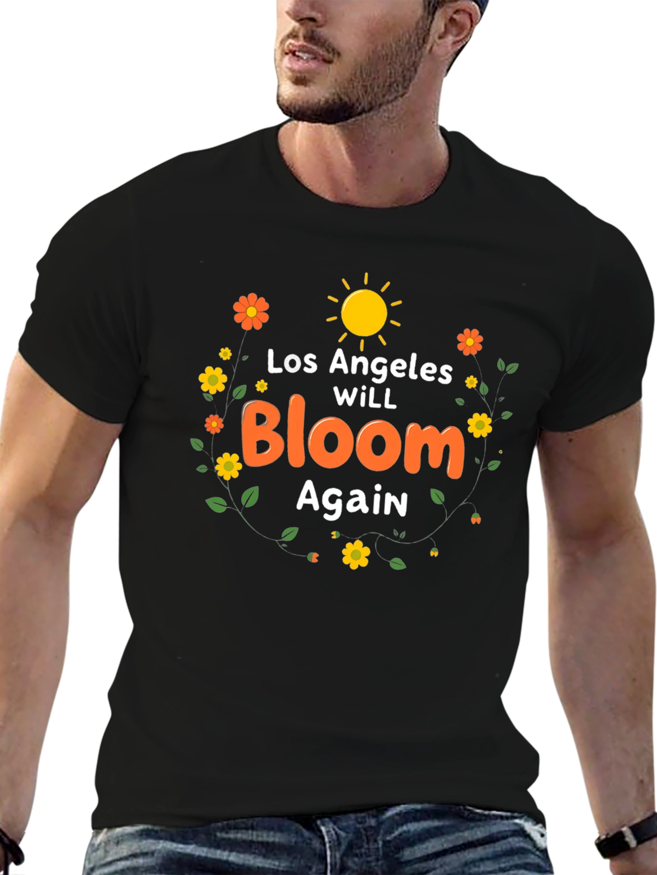 Los Angeles Will Bloom Again T-Shirt