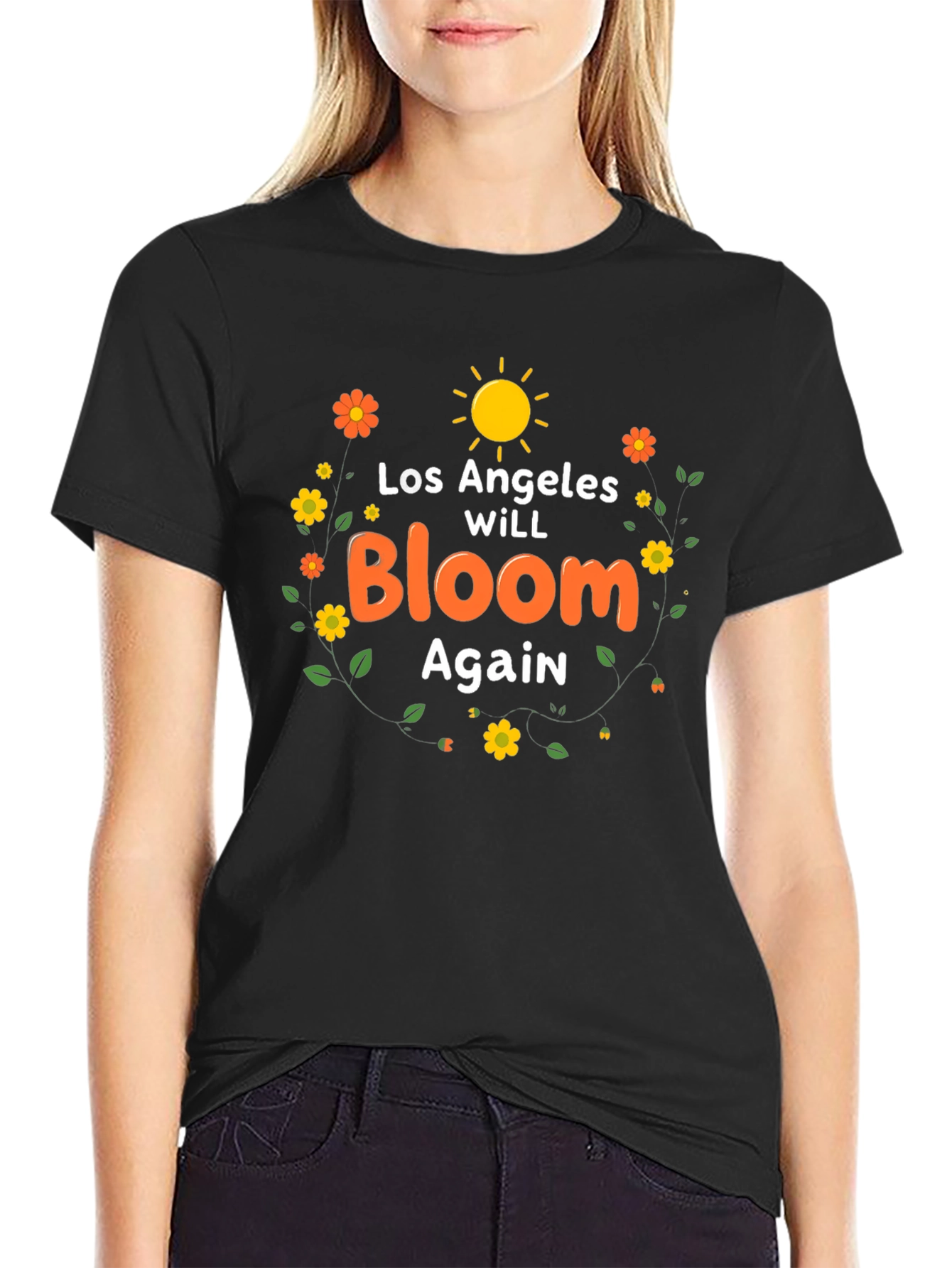 Los Angeles Will Bloom Again T-Shirt
