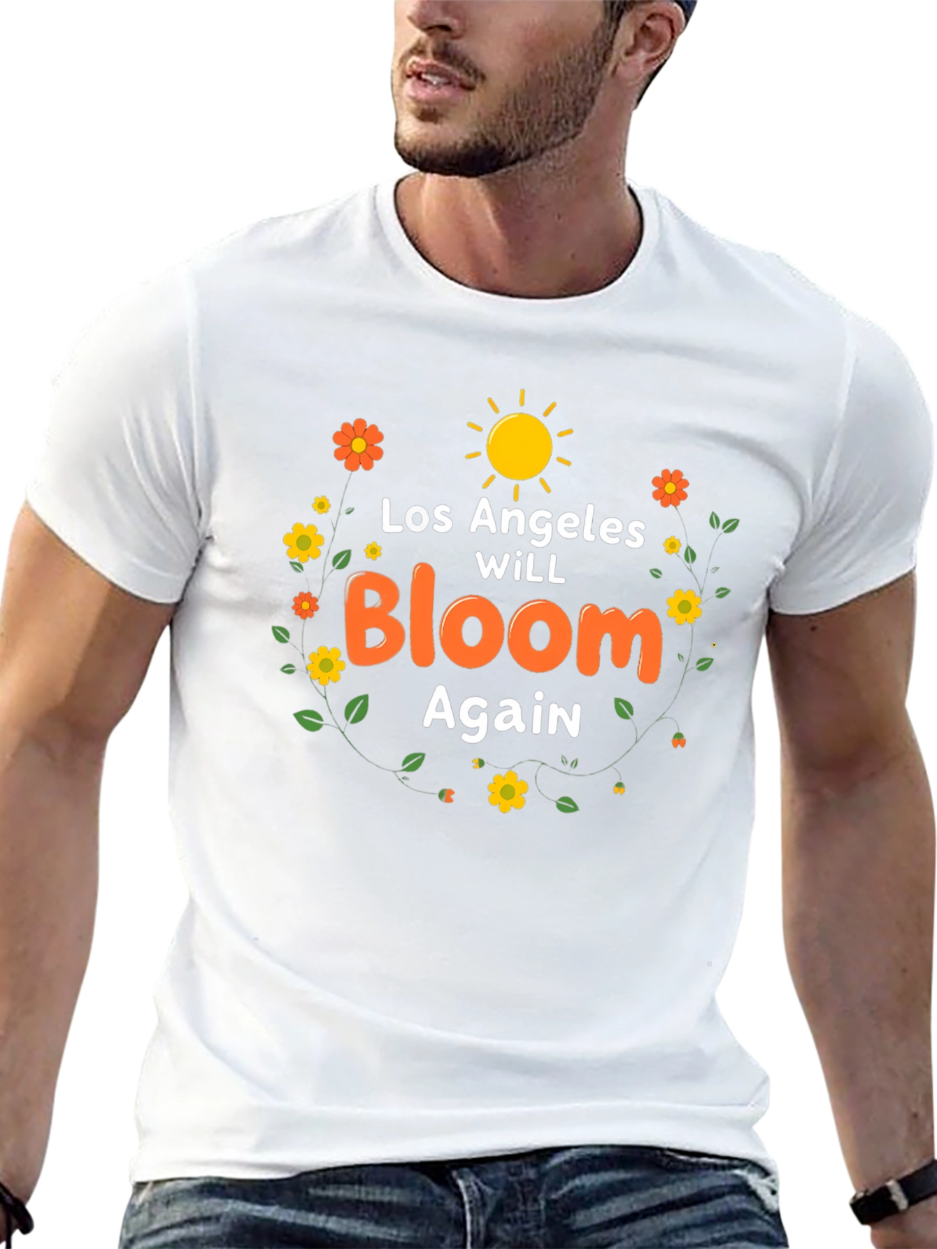 Los Angeles Will Bloom Again T-Shirt