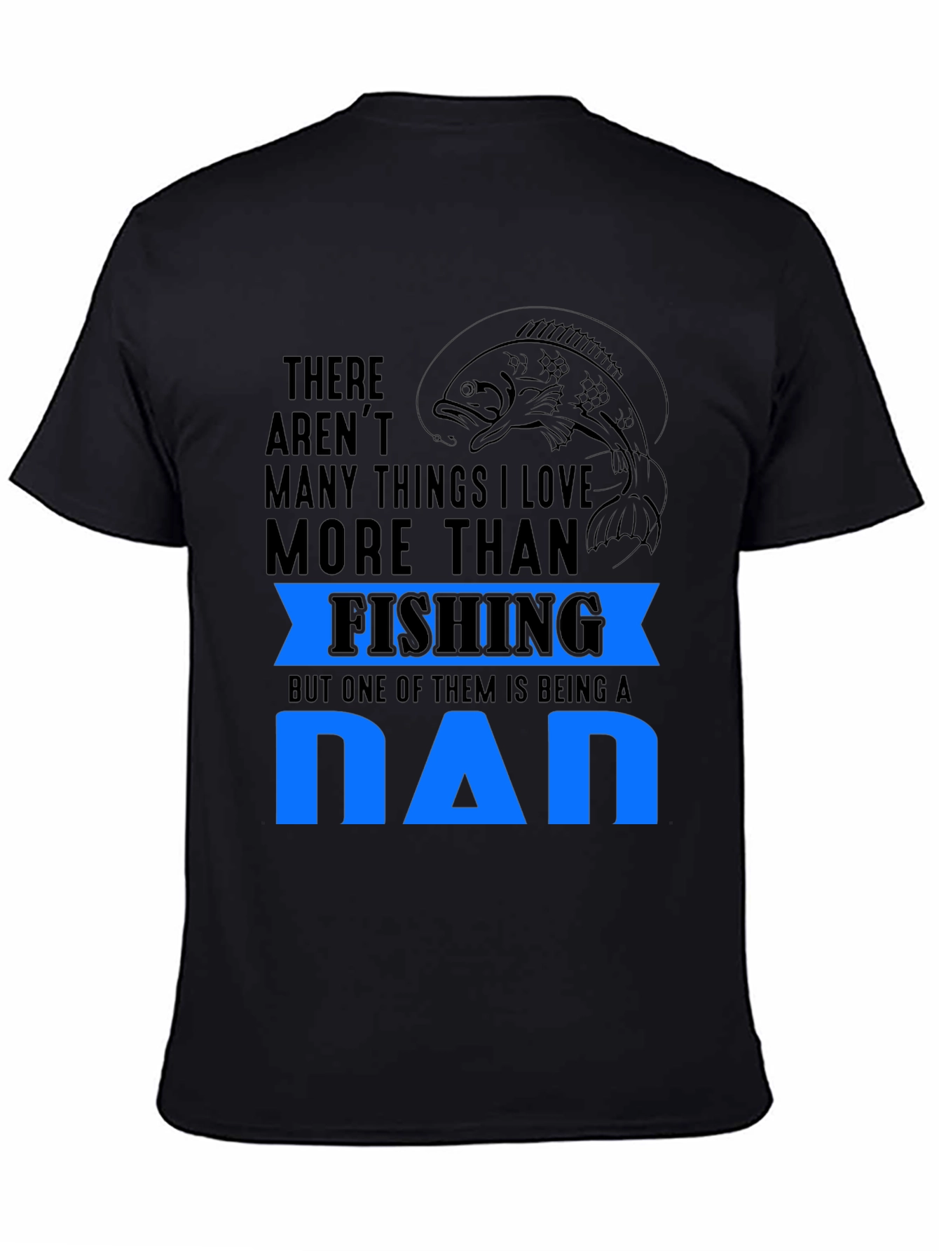 Fishing Dad T-Shirt - Gift for Dad