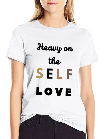 Heavy on the Self Love Graphic Tee