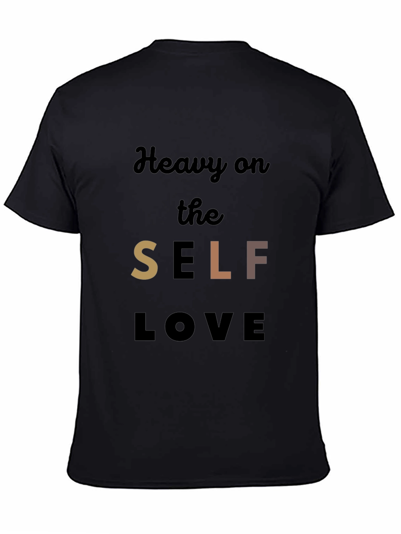Heavy on the Self Love Graphic Tee