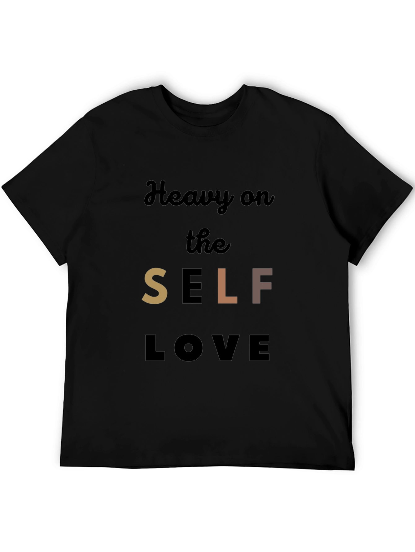Heavy on the Self Love Graphic Tee