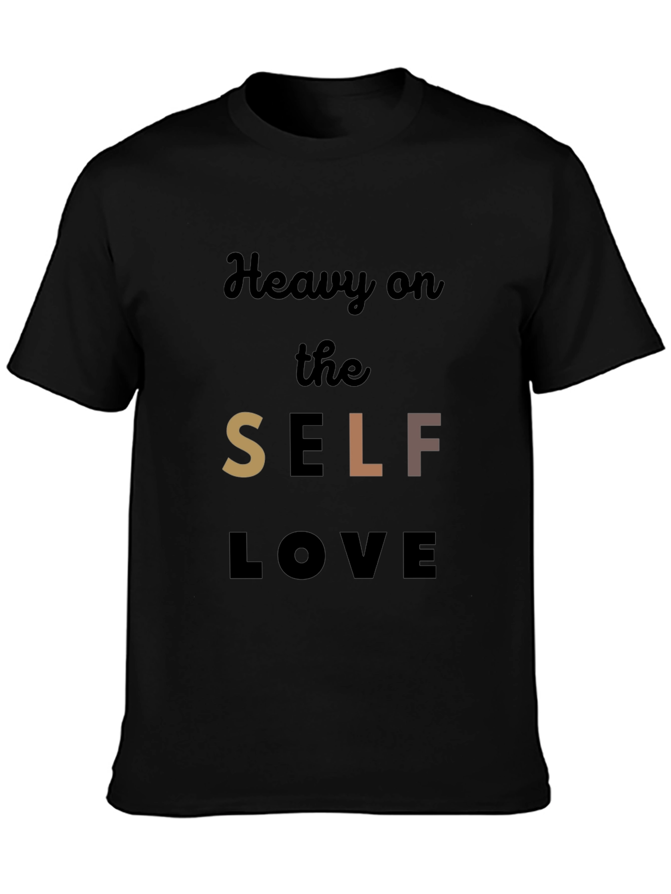Heavy on the Self Love Graphic Tee