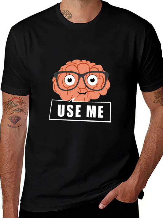 Use Me Brain T-Shirt - Clever & Comfy Black Tee