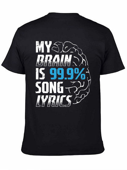 My Brain is 99.9% Song Lyrics T-Shirt