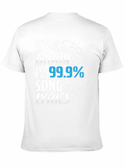 My Brain is 99.9% Song Lyrics T-Shirt