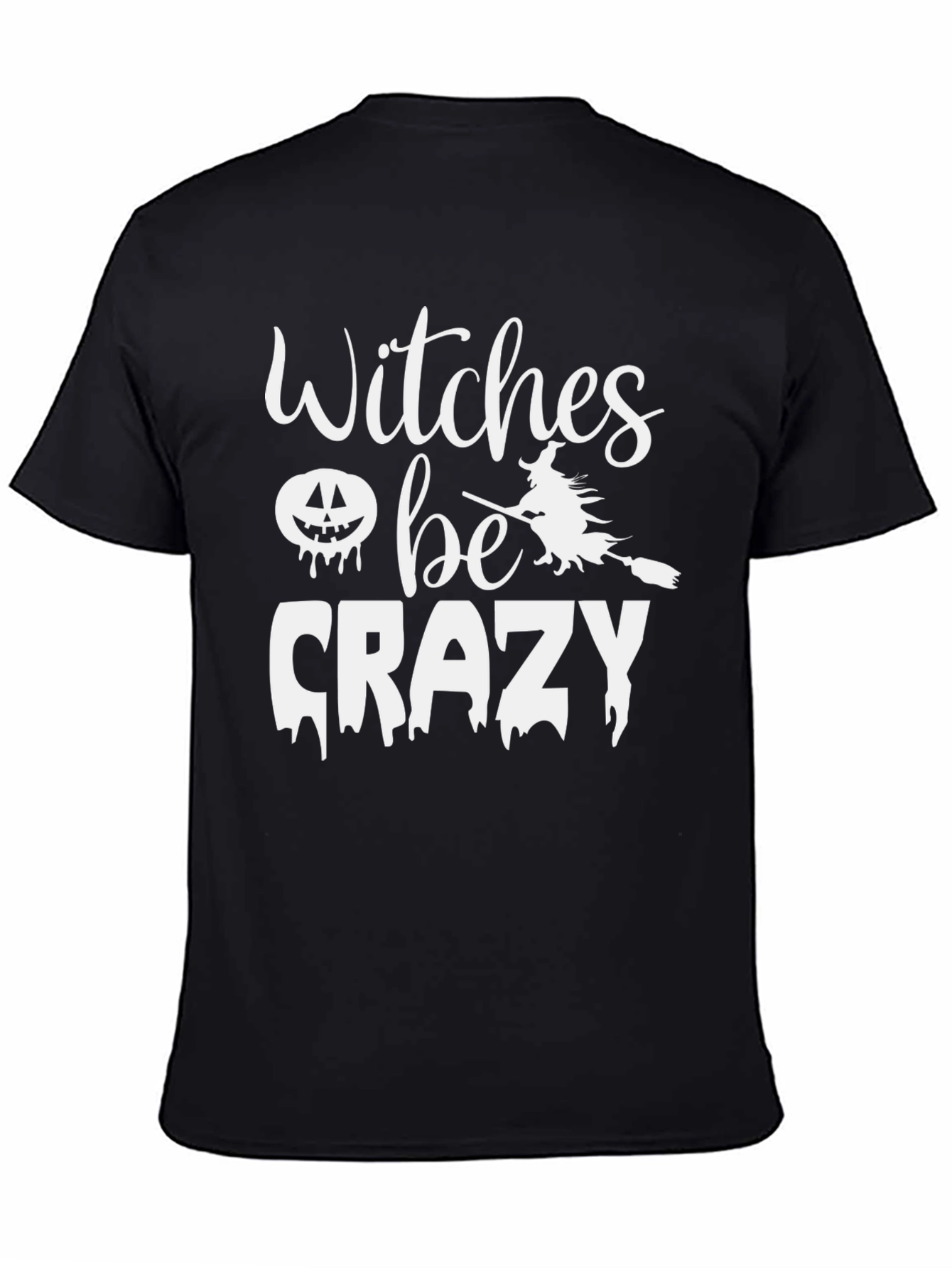 Witches Be Crazy Halloween Graphic Tee - Black