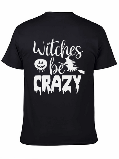 Witches Be Crazy Halloween Graphic Tee - Black
