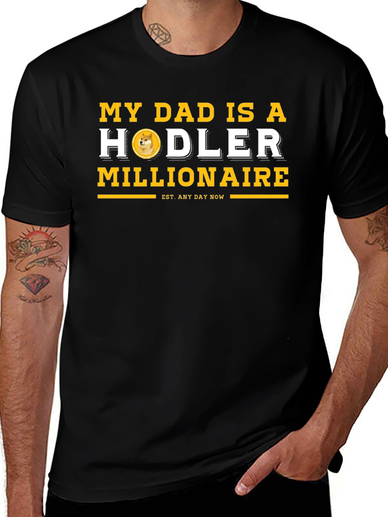 My Dad is a Hodler Millionaire T-Shirt