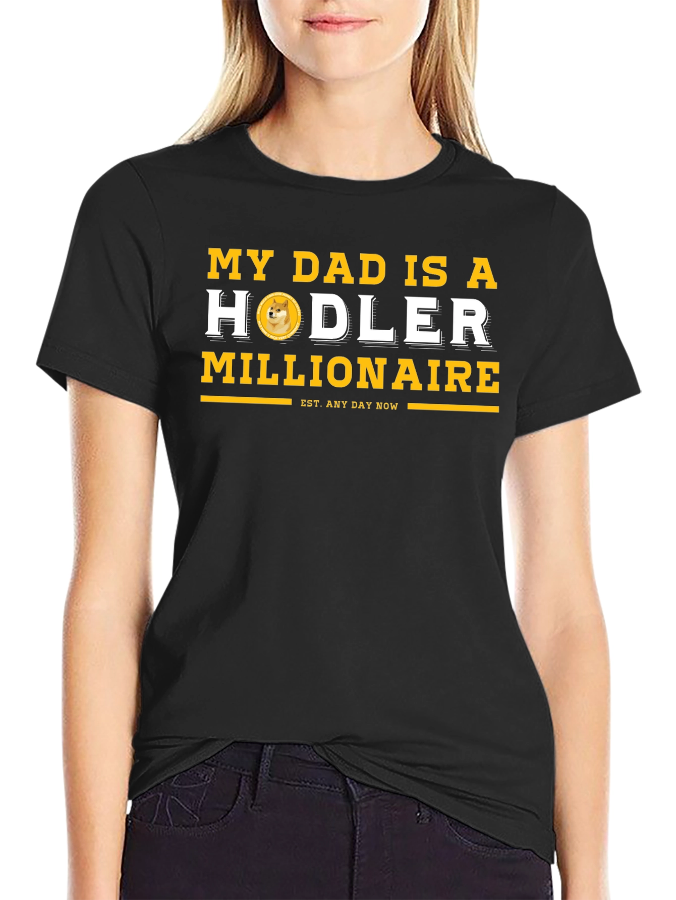 My Dad is a Hodler Millionaire T-Shirt