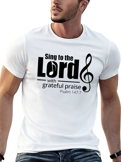 Sing to the Lord Christian T-Shirt