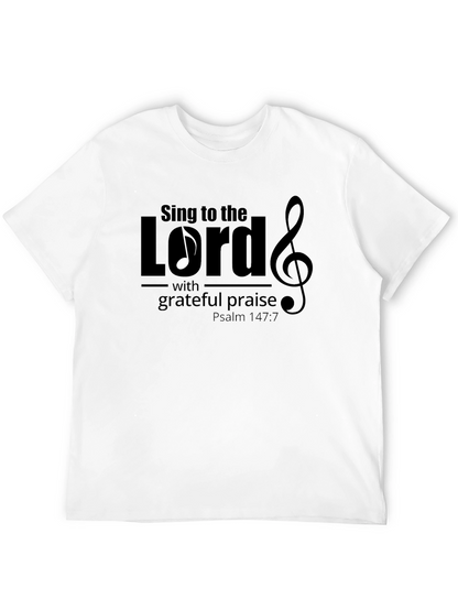 Sing to the Lord Christian T-Shirt