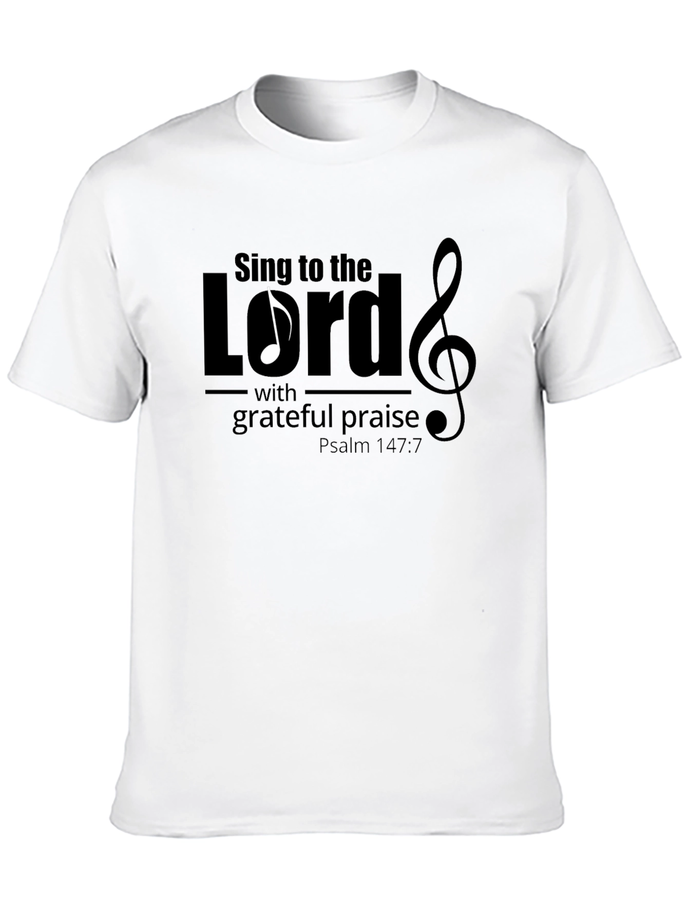 Sing to the Lord Christian T-Shirt