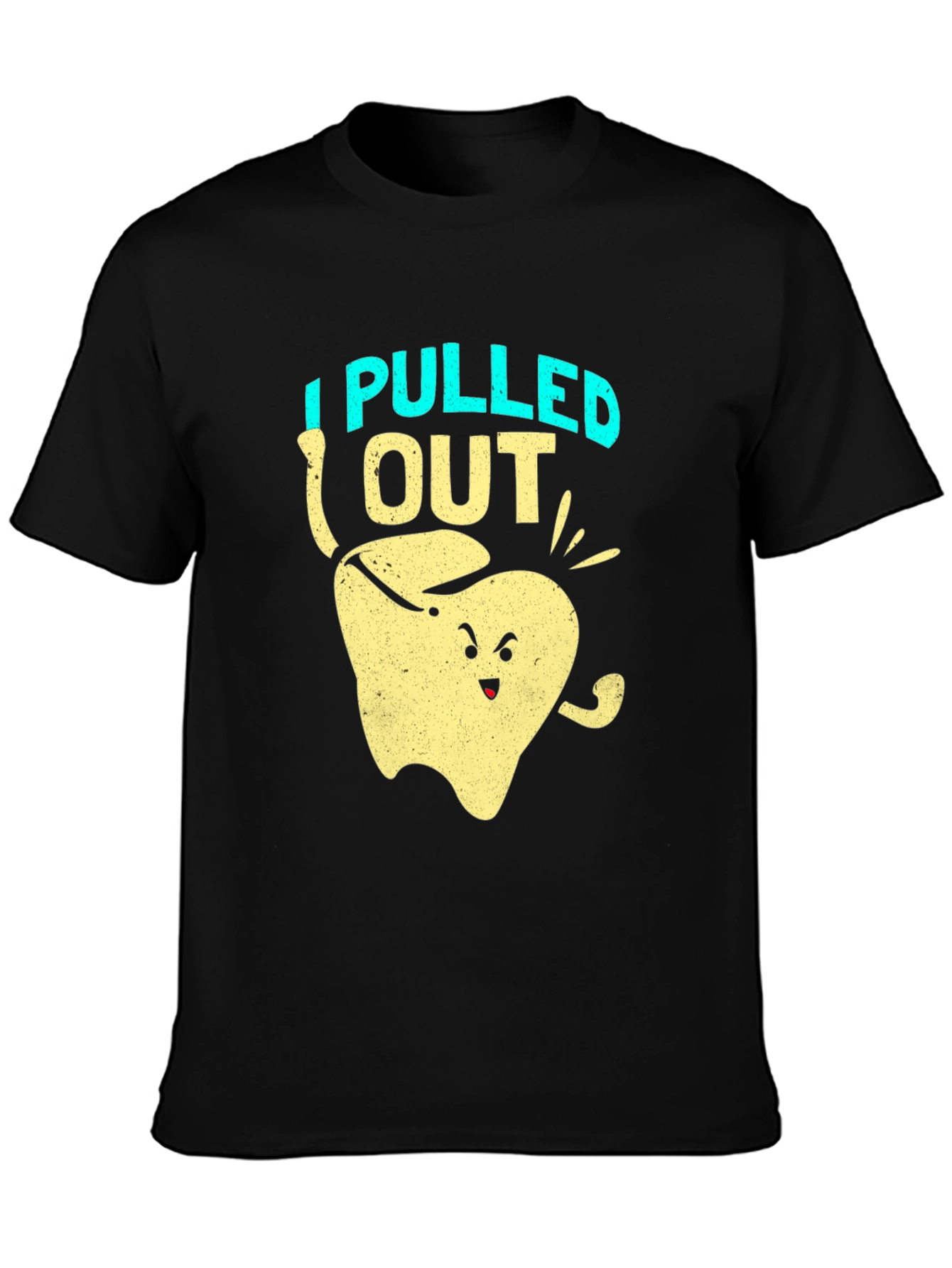 I Pulled Out Funny Tooth T-Shirt