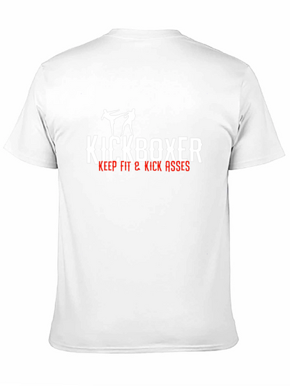 Kickboxer T-Shirt - Keep Fit & Kick Asses
