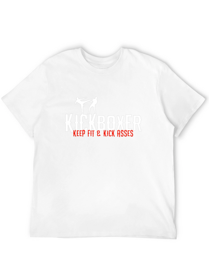 Kickboxer T-Shirt - Keep Fit & Kick Asses