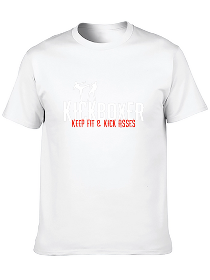 Kickboxer T-Shirt - Keep Fit & Kick Asses